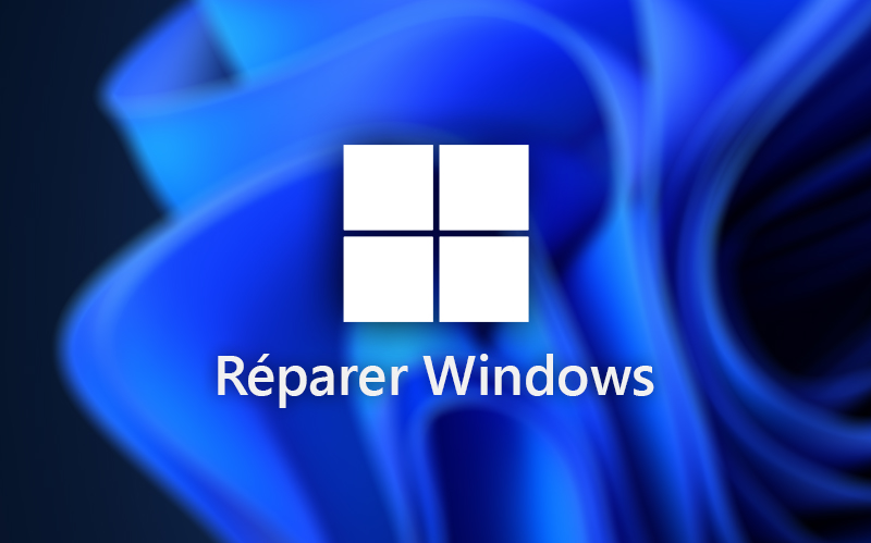 reparer windows fichiers corrompus sans reinstallation