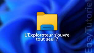 explorateur s ouvre tout seul windows solution