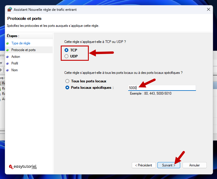ouvrir port windows 4 tcp udp 5000