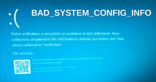 BAD SYSTEM CONFIG INFO ecran bleu solution