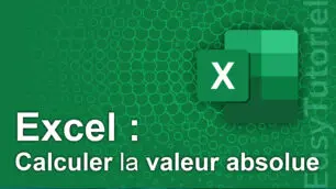 excel calculer la valeur absolue