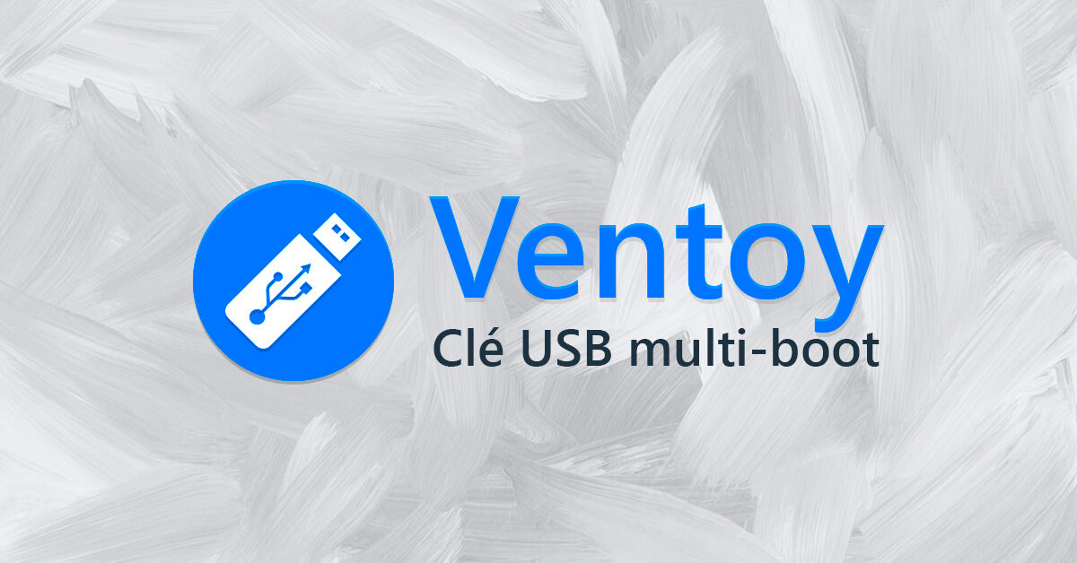 ventoy cle usb multi boot