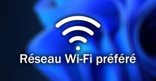 definir reseau wifi prefere windows favoris