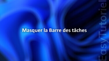 masquer la barre des taches windows 11