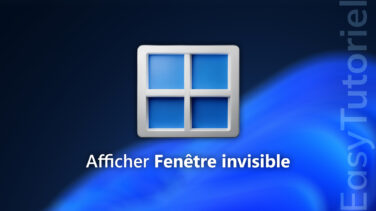 afficher fenetre invisible hors ecran windows 11