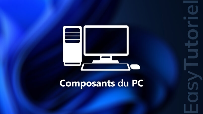 composants pc windows 11