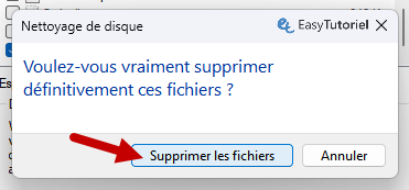 nettoyage de disque supprimer les fichiers